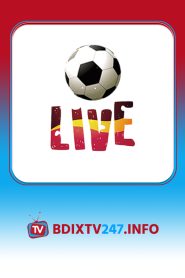 Football Live – BDIX TV 247 – BDIXTV247.INFO